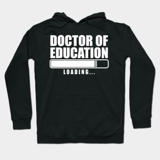 Doctor Of Education Hoodie